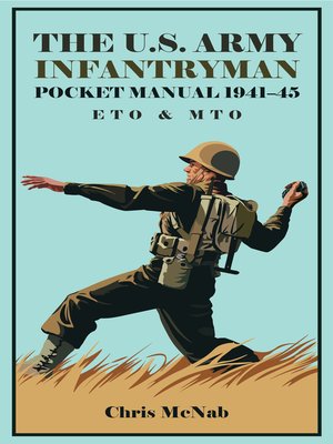 cover image of The U.S. Army Infantryman Pocket Manual 1941–45